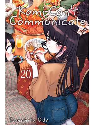 cover image of Komi Can't Communicate, Volume 20